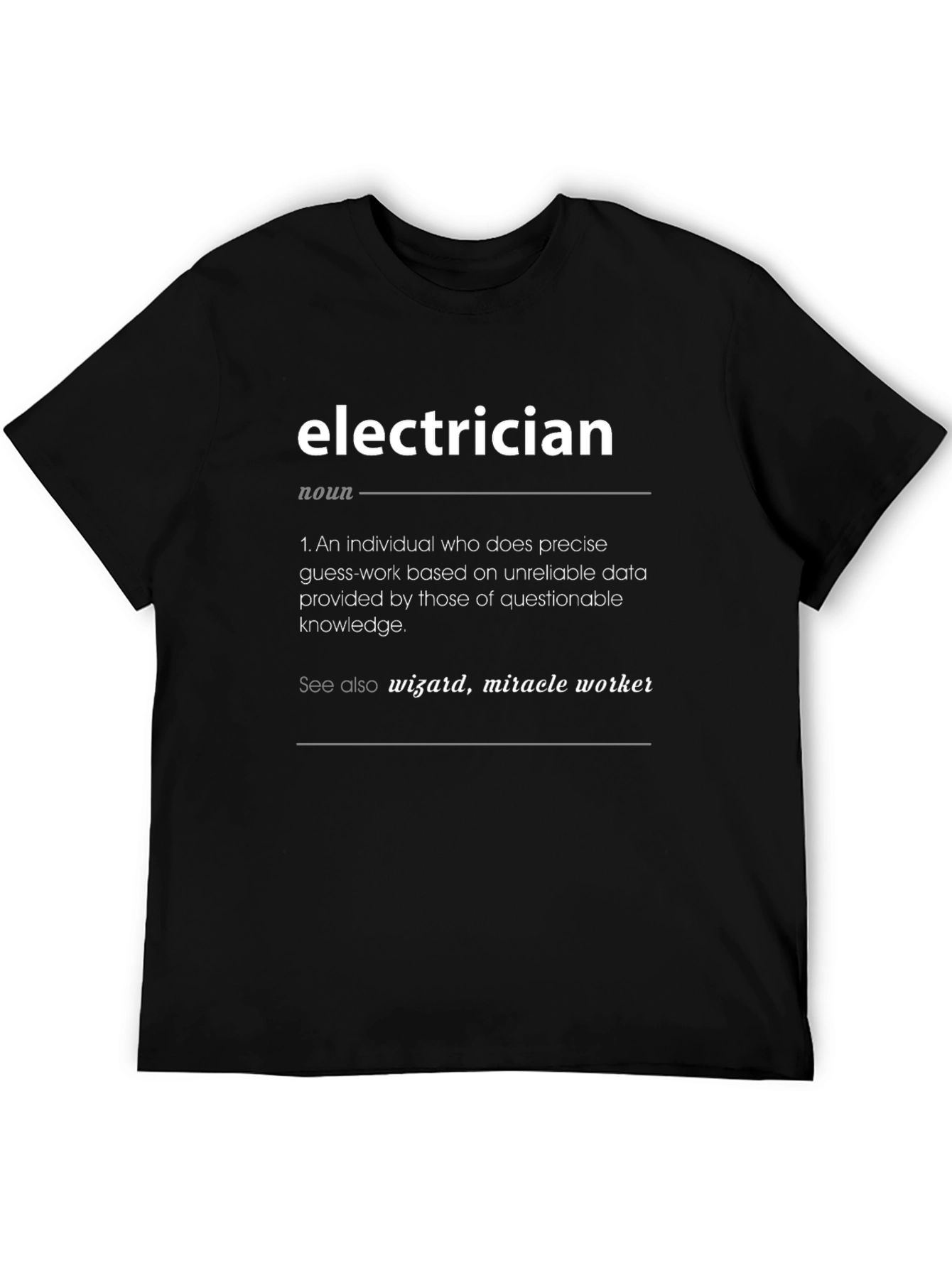 Electrician Definition T-Shirt - Funny Job Tee