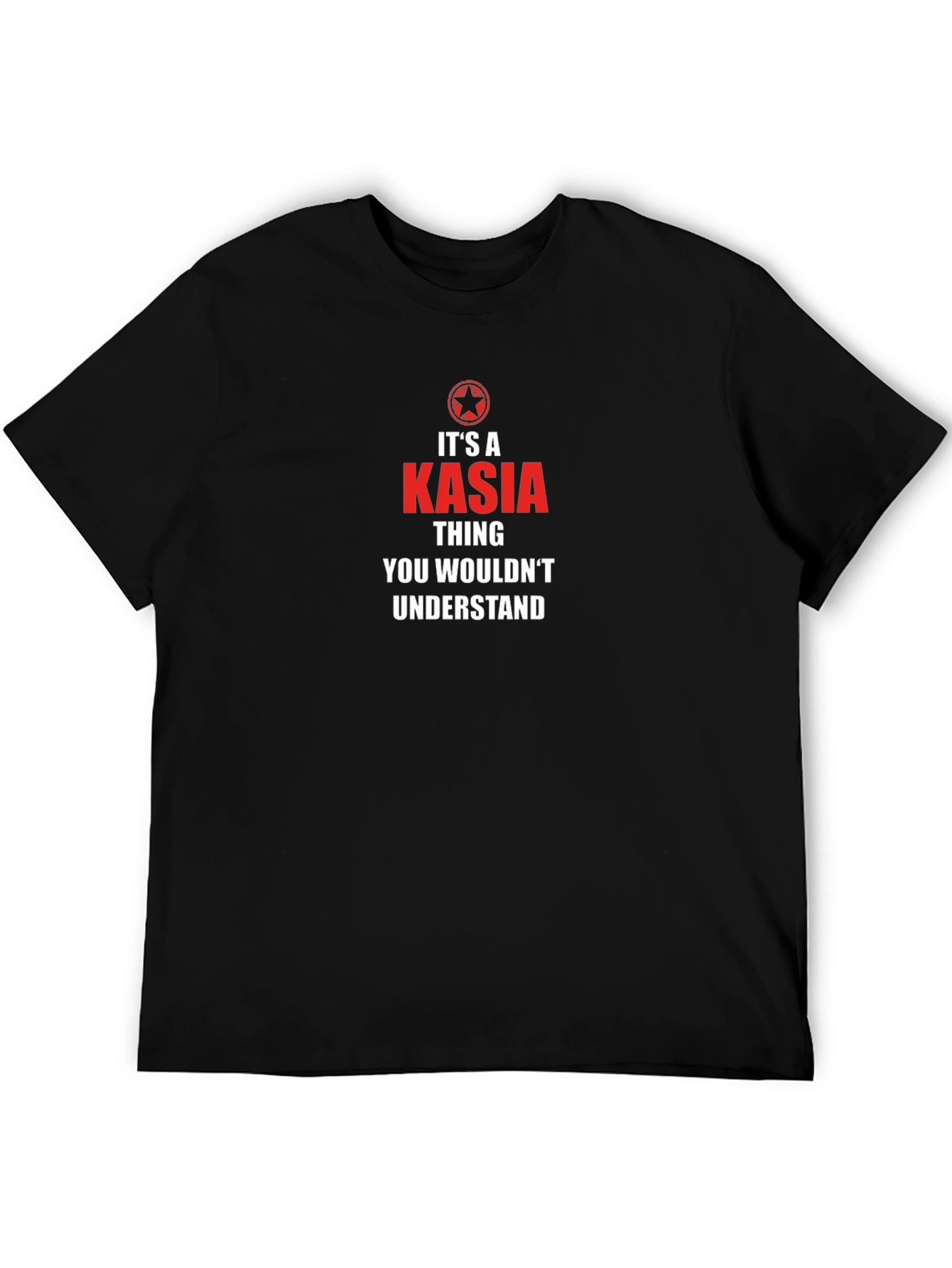 Its A Kasia Thing T-Shirt