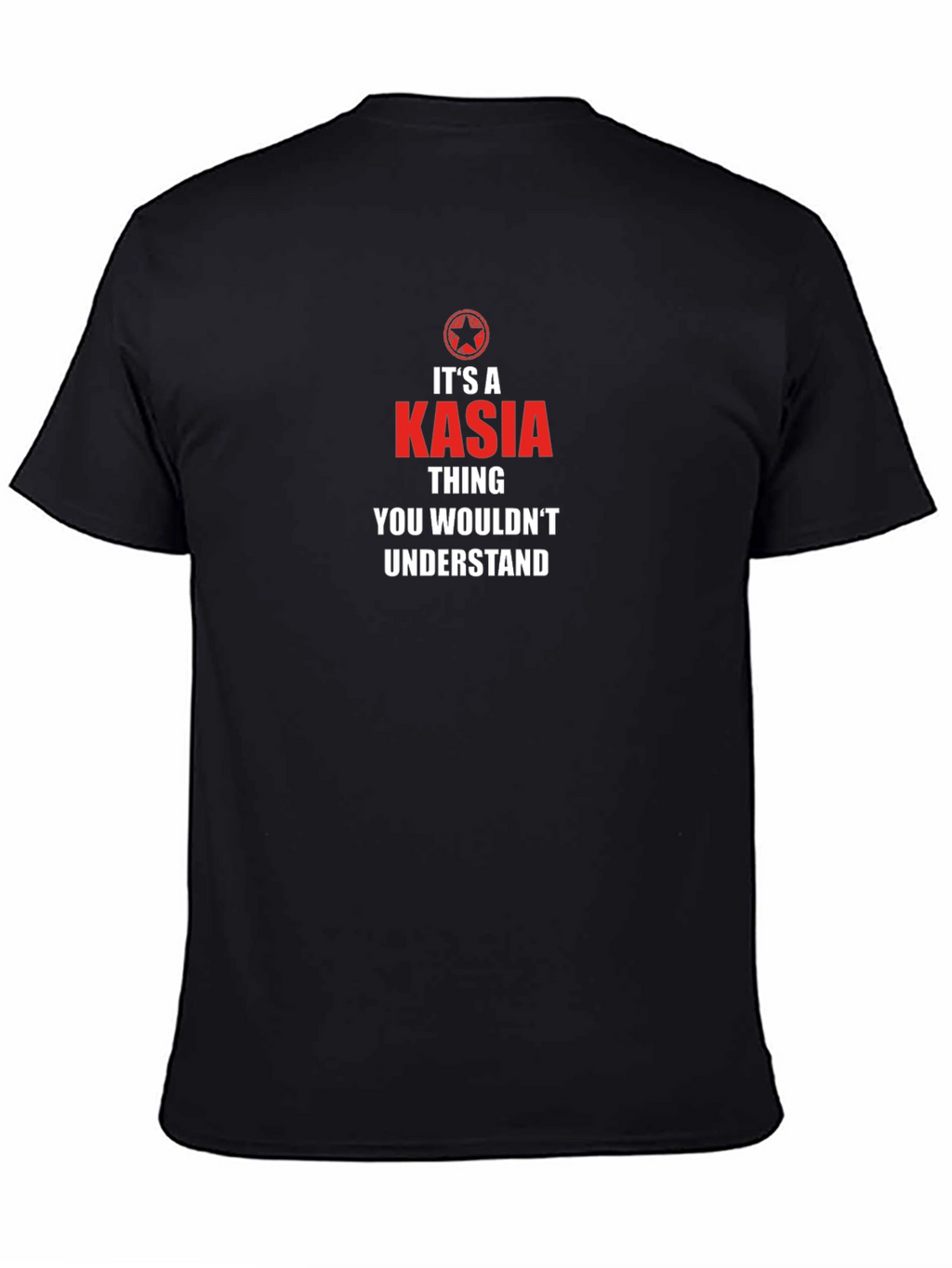 Its A Kasia Thing T-Shirt