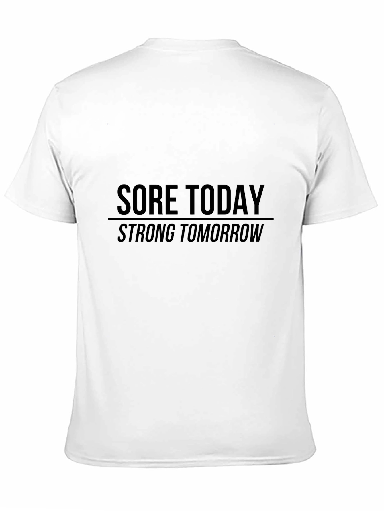 Sore Today Strong Tomorrow Black Graphic Tee