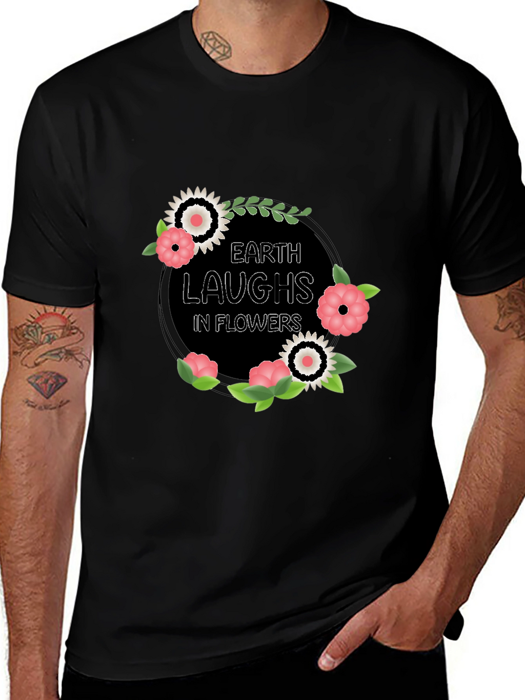 Earth Laughs in Flowers Graphic T-Shirt