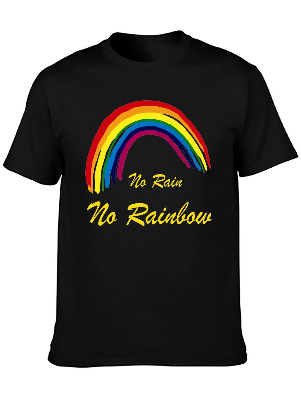 No Rain No Rainbow Graphic T-Shirt