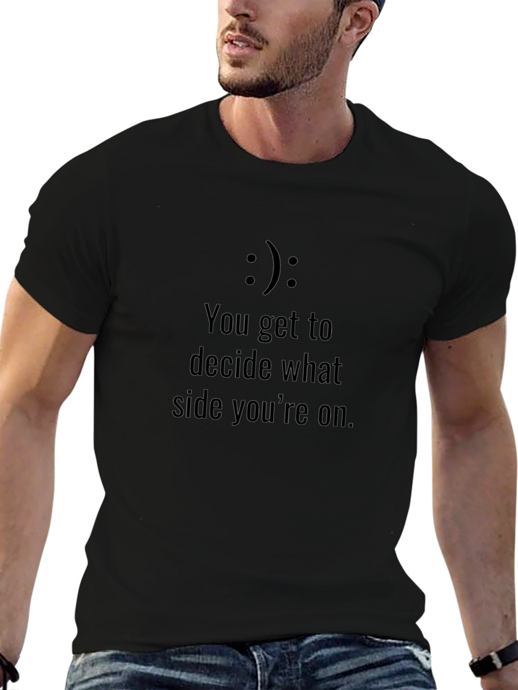 You Decide T-Shirt