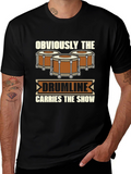 Drumline Carries The Show T-Shirt