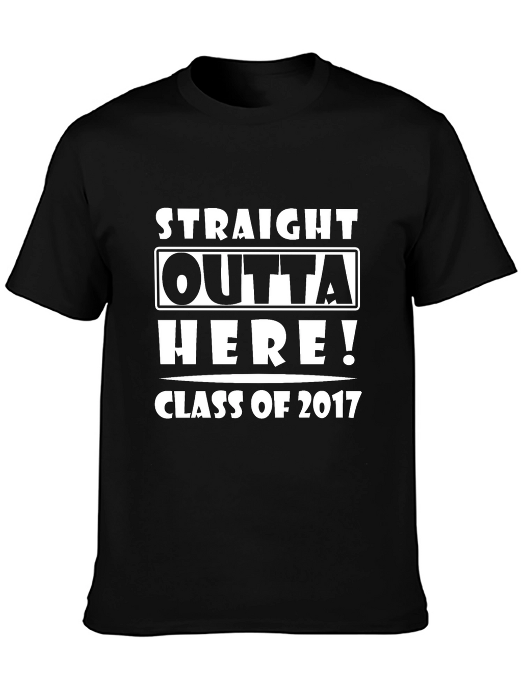 Straight Outta Here! Class of 2017 T-Shirt