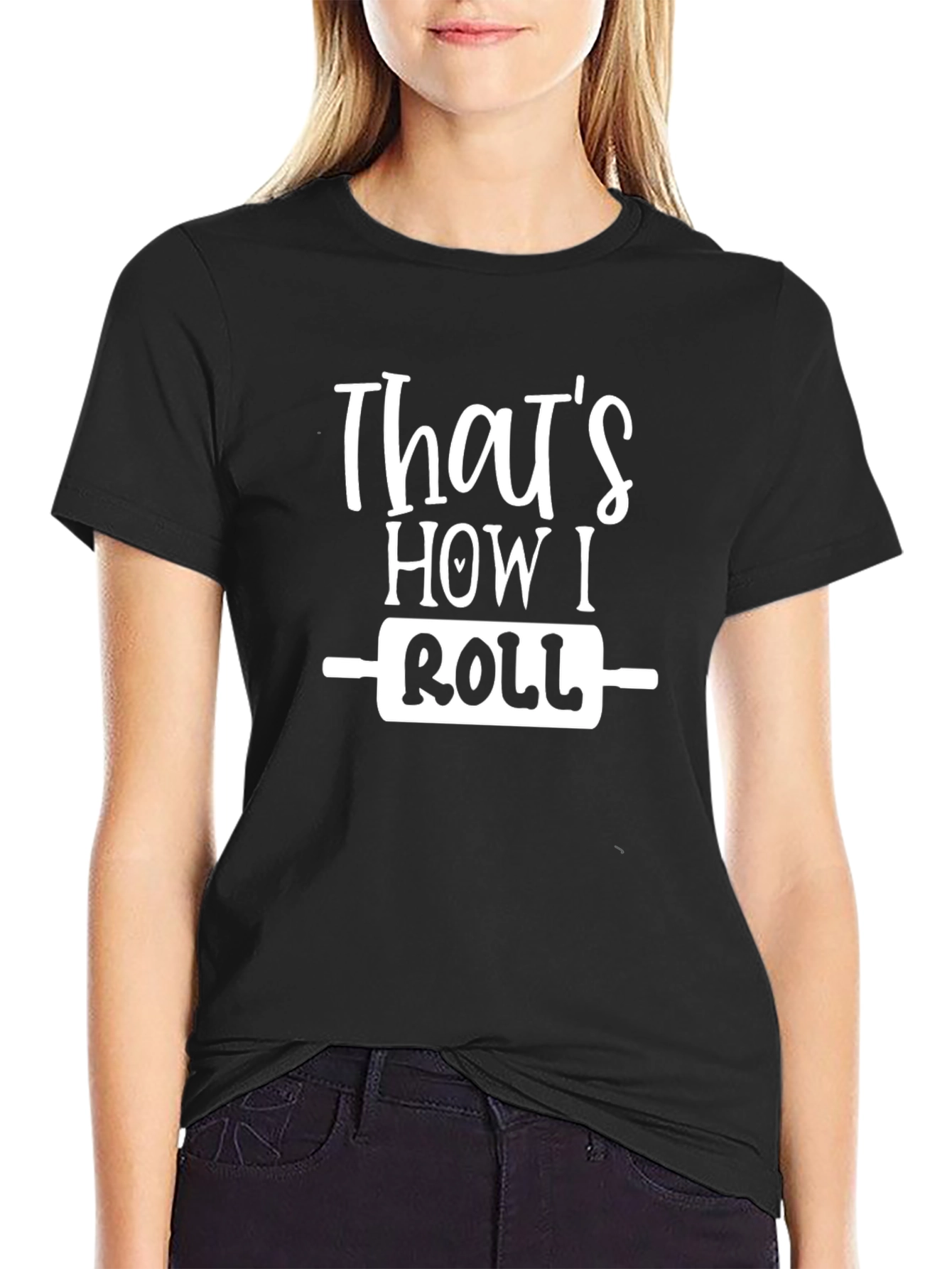 Thats How I Roll Funny Baking T-Shirt