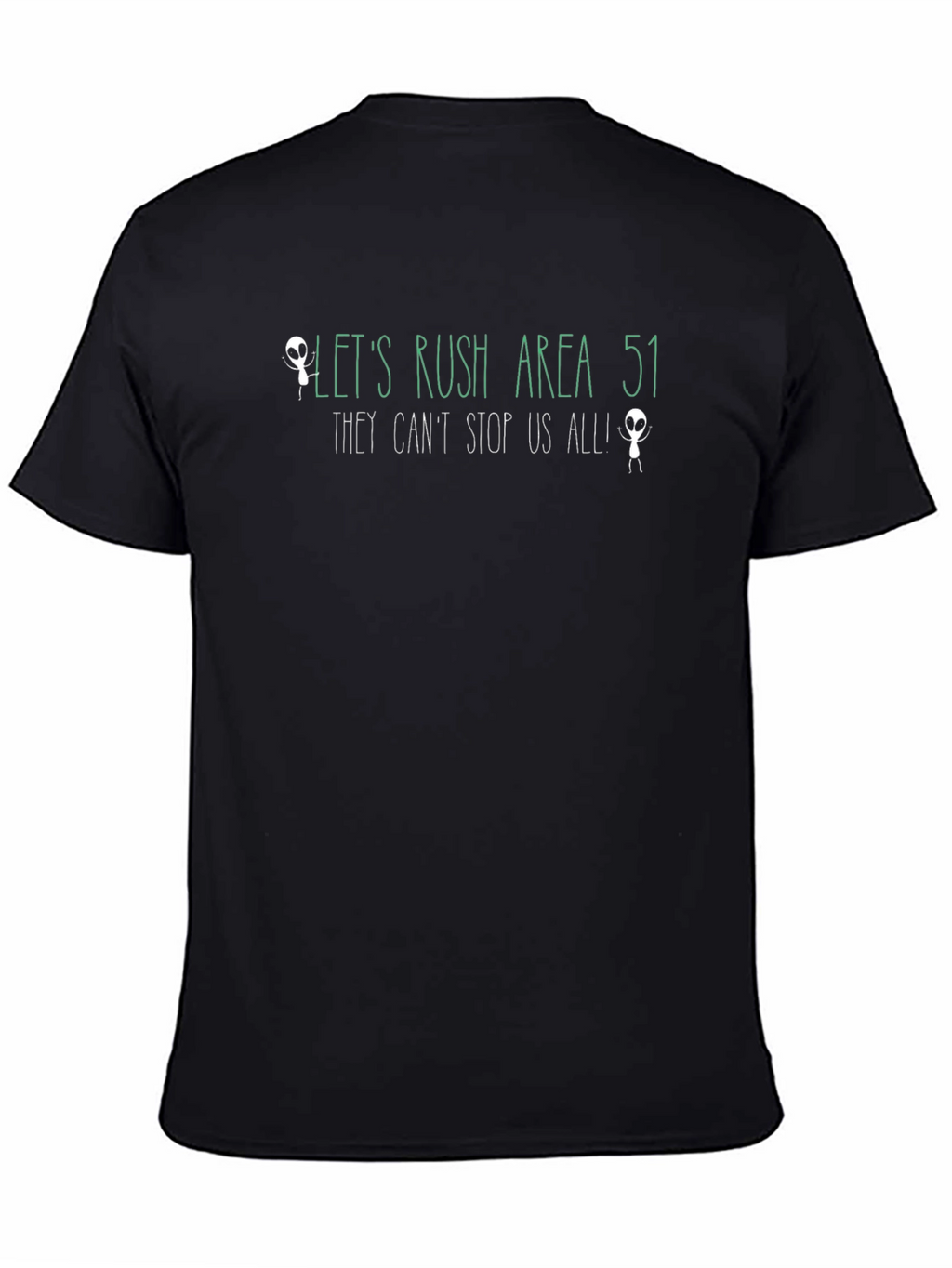 Lets Rush Area 51 Alien Graphic T-Shirt