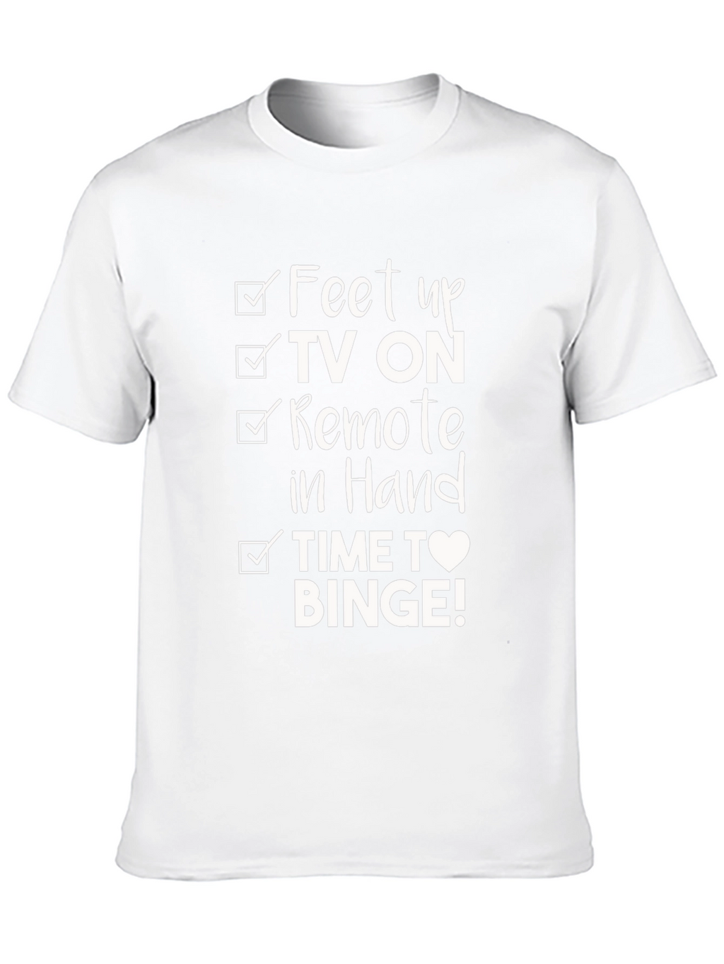 Feet Up TV Binge T-Shirt
