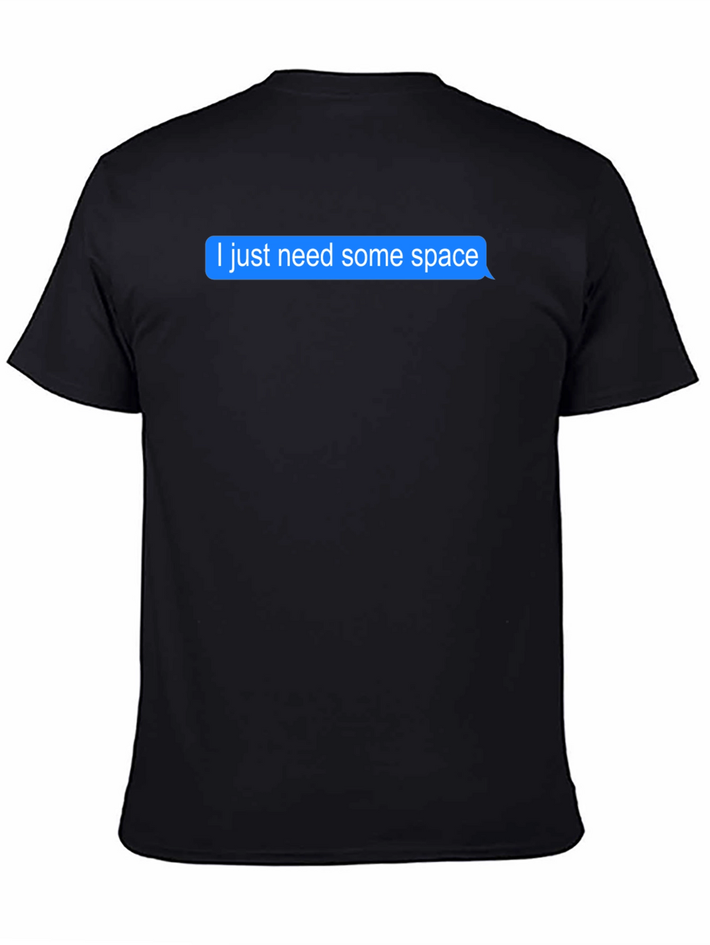 I Need Space Black T-Shirt