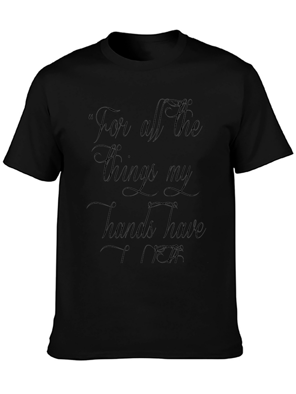 Motivational Script Black T-Shirt