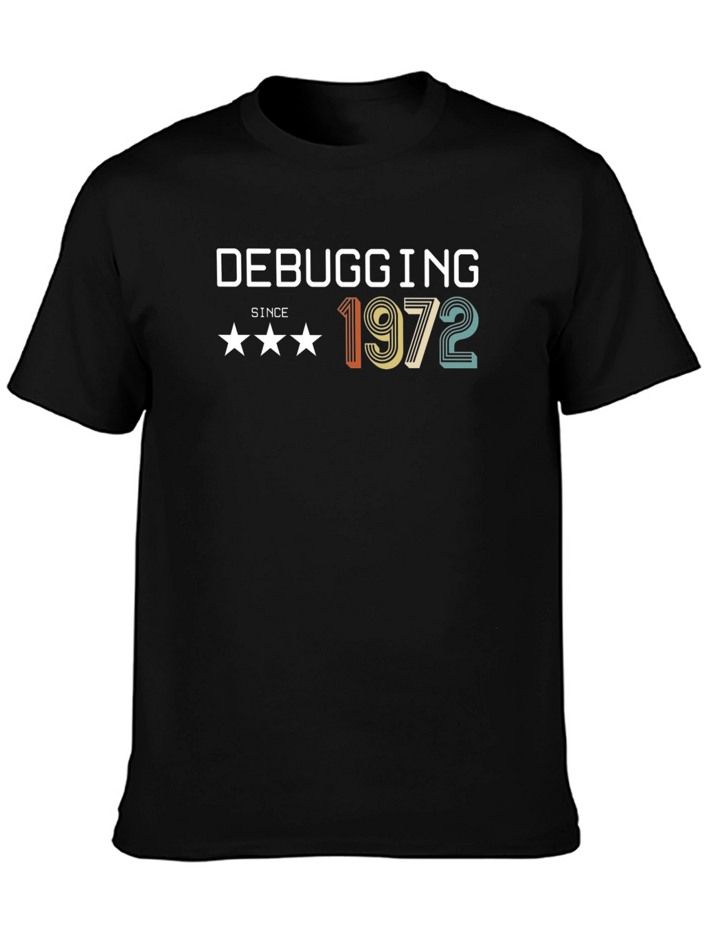 Debugging Since 1972 T-Shirt