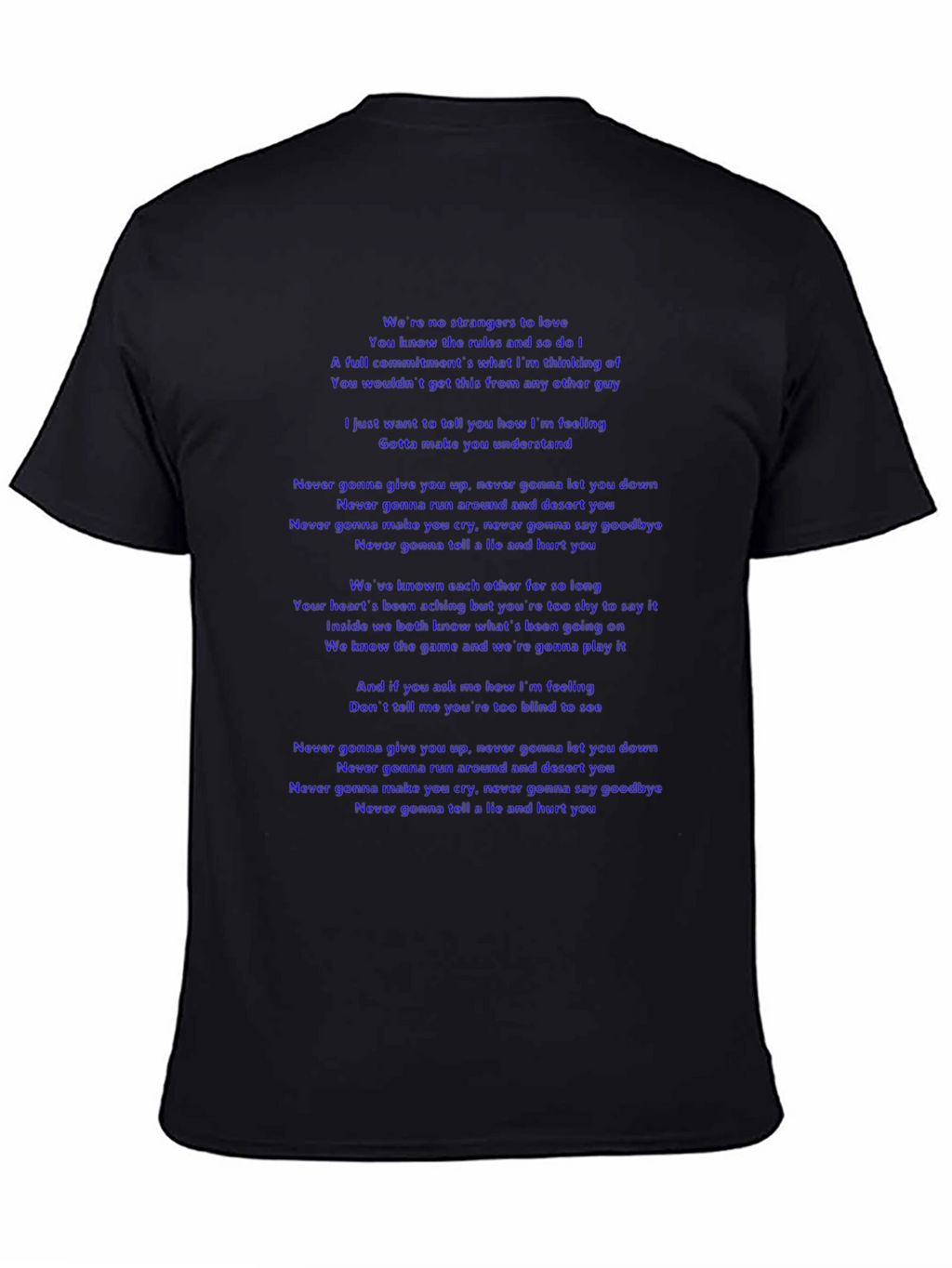 Lyric T-Shirt - Never Gonna Give You Up