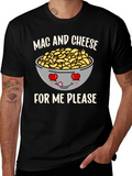 Mac and Cheese Please Funny Graphic T-Shirt
