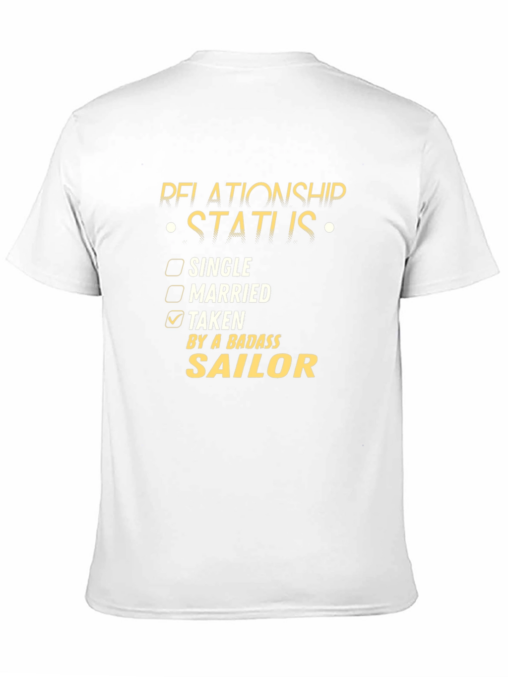 Taken By a Badass Sailor T-Shirt