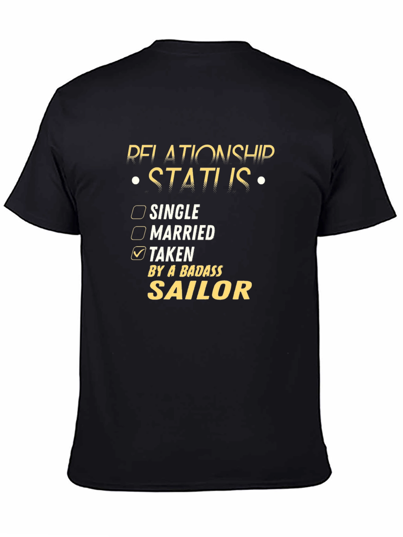 Taken By a Badass Sailor T-Shirt