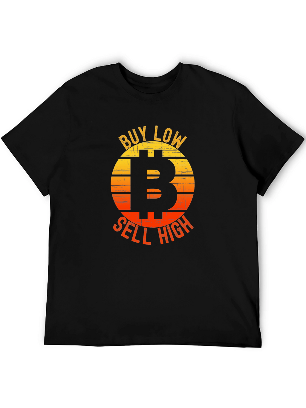 Bitcoin Buy Low Sell High Graphic T-Shirt