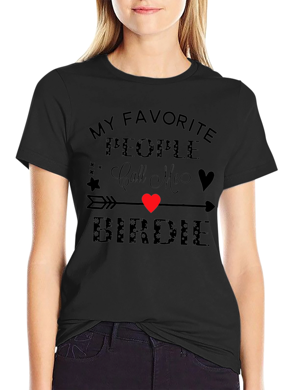 My Favorite People Call Me Birdie T-Shirt