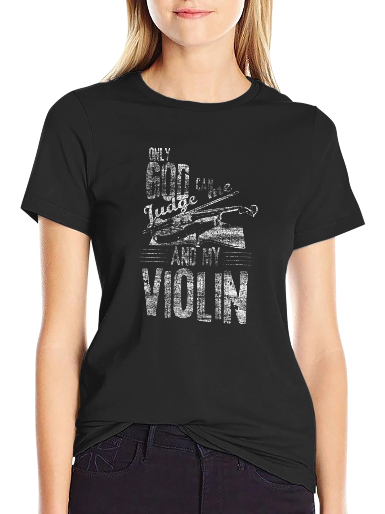 Only God Can Judge T-Shirt - Violin Graphic Tee