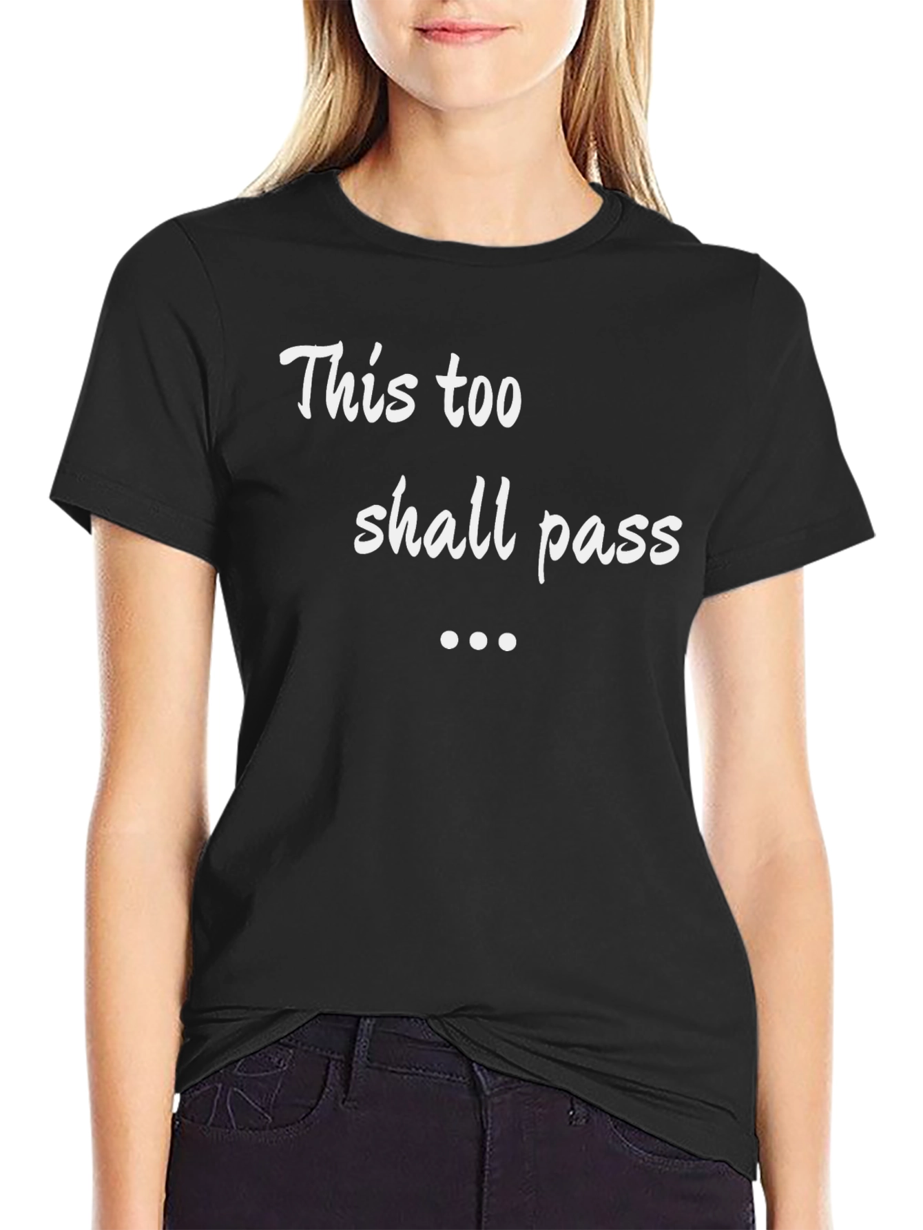 This Too Shall Pass Black Graphic Tee