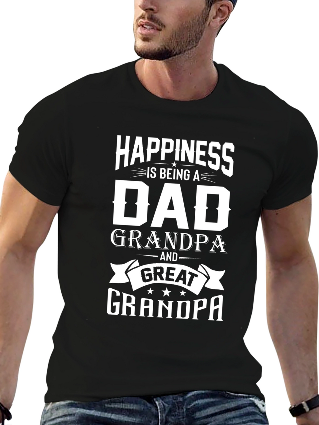 Happiness Is Being A Dad Grandpa Great Grandpa T-Shirt
