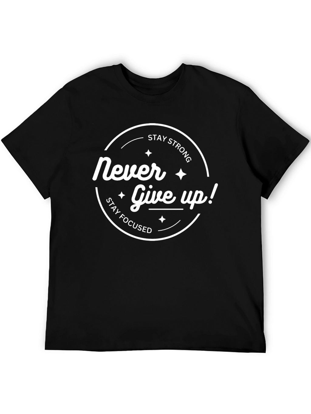 Never Give Up Motivational T-Shirt