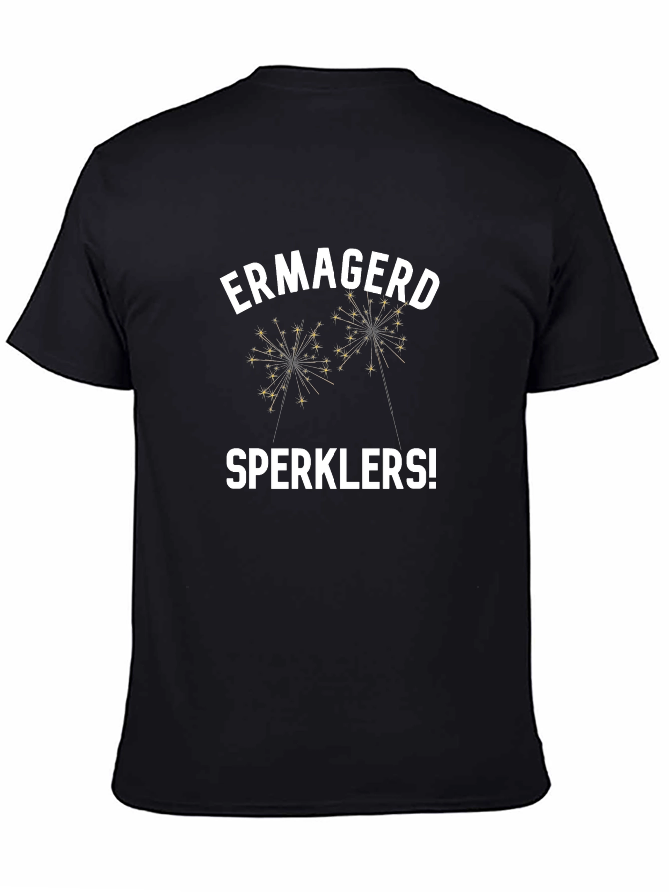 Ermagerd Sperklers! Graphic T-Shirt - Novelty Party Tee