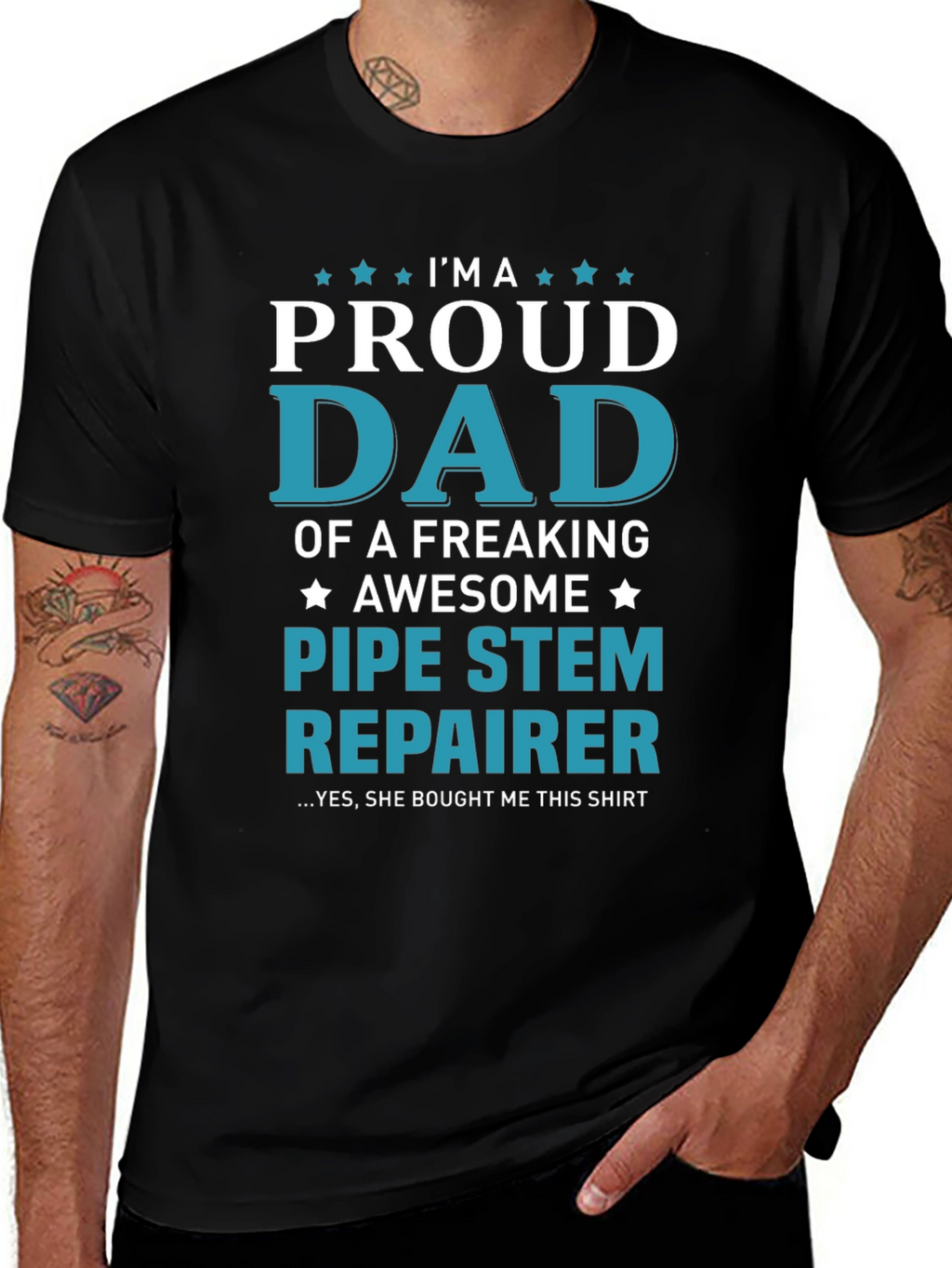 Proud Dad Pipe Stem Repairer Graphic Tee