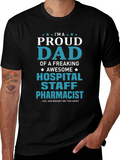 Proud Dad Hospital Staff Pharmacist T-Shirt