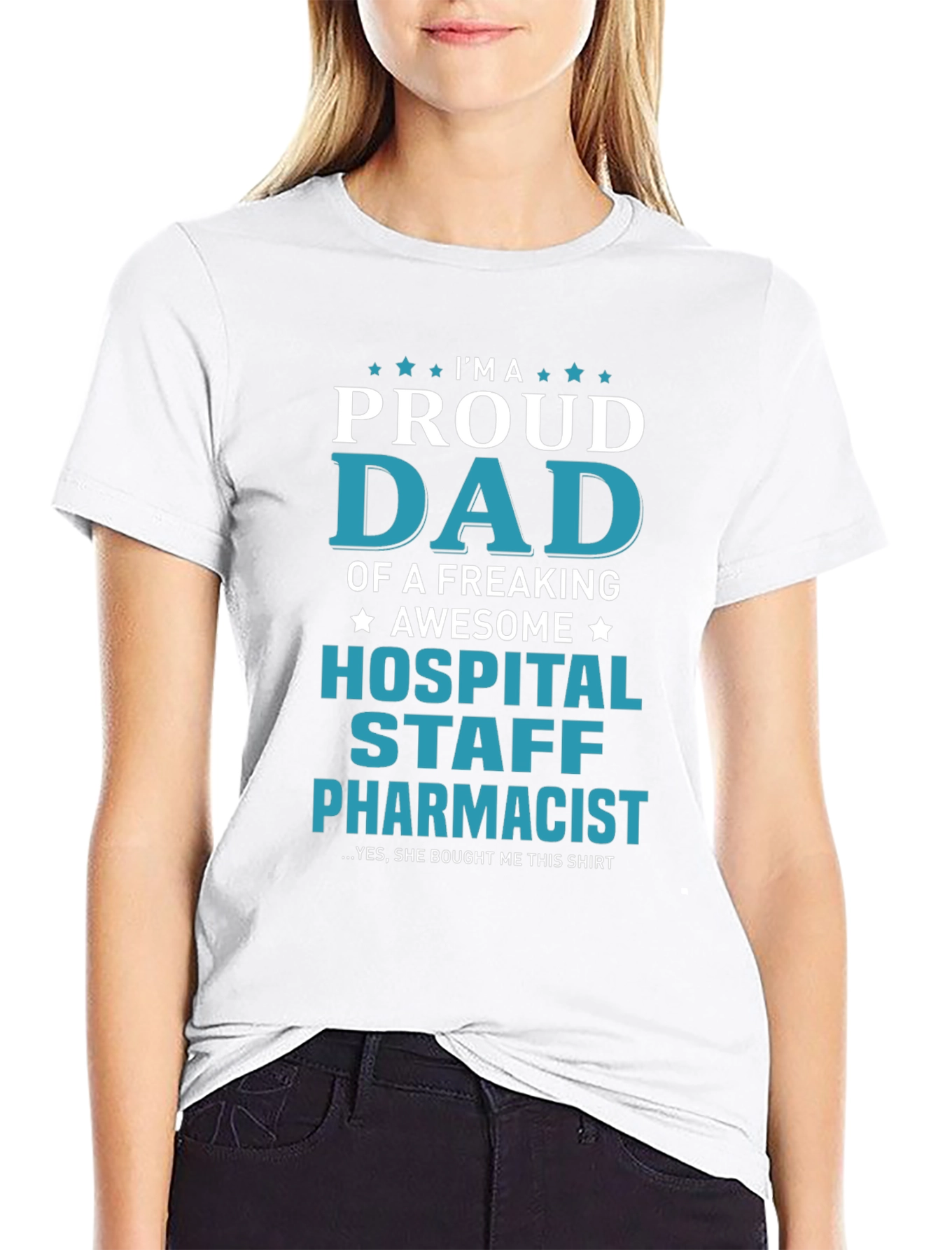 Proud Dad Hospital Staff Pharmacist T-Shirt