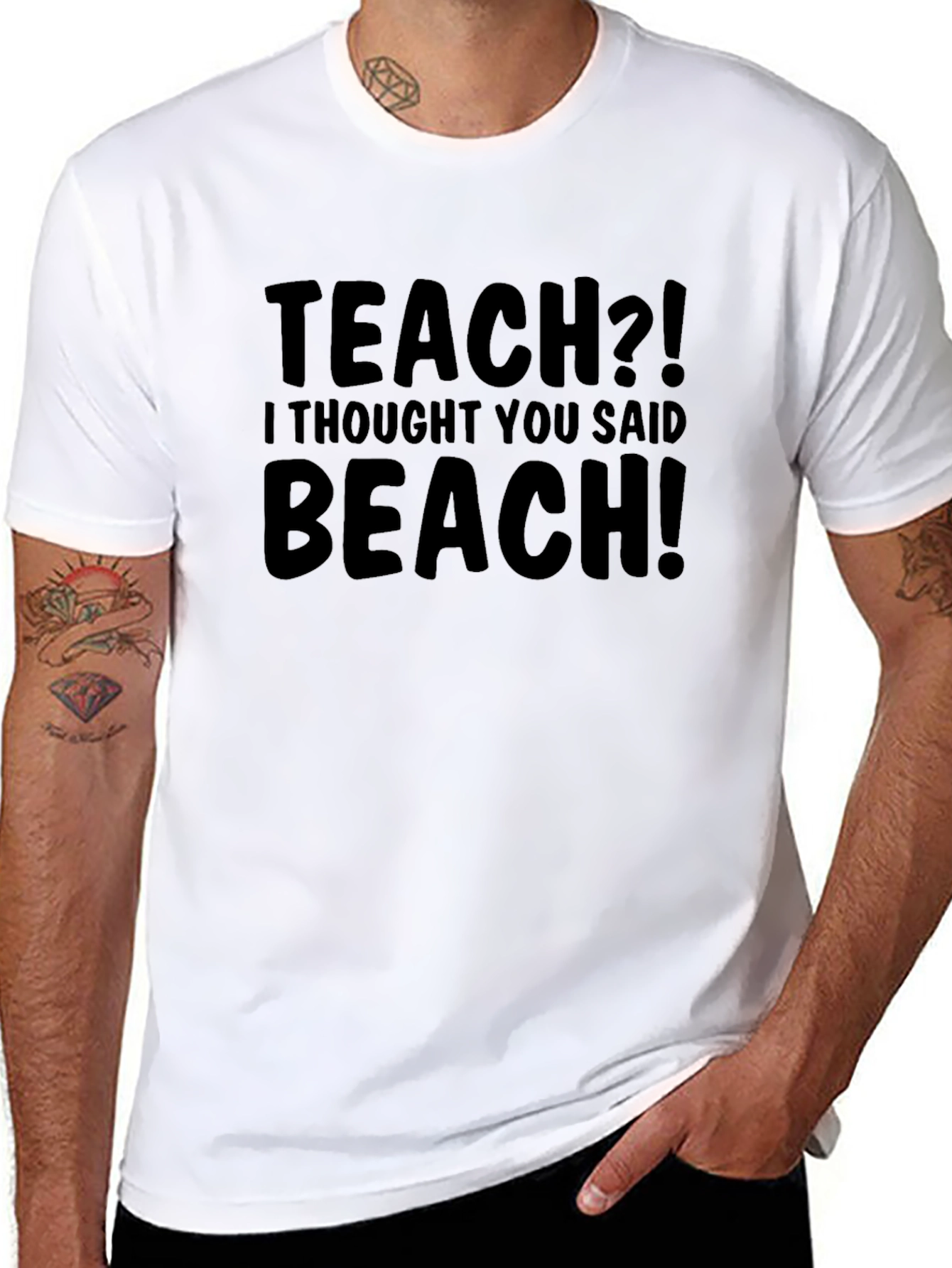 Funny Teach Beach T-Shirt Humor Teacher Gift
