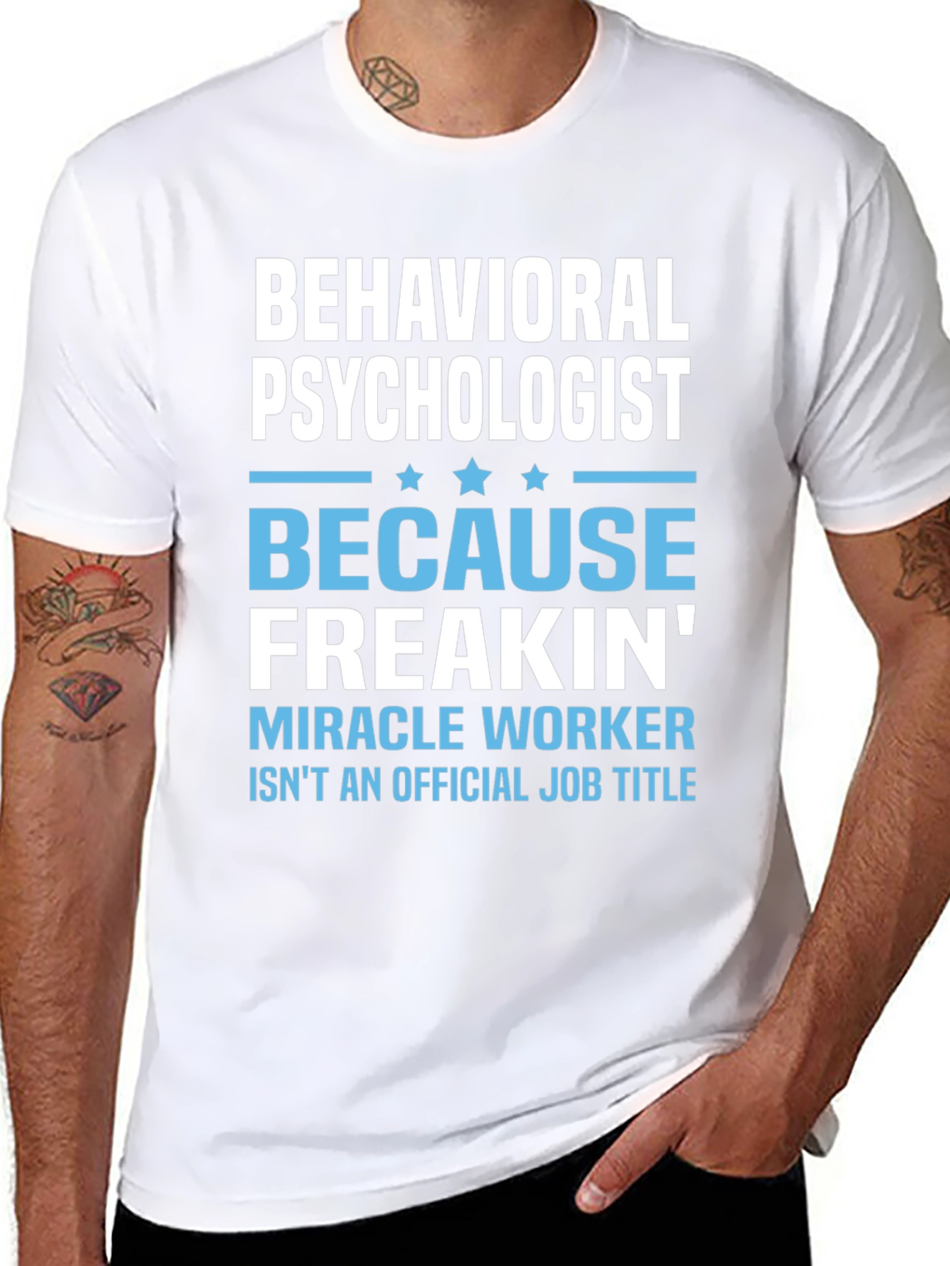 Behavioral Psychologist Novelty T-Shirt