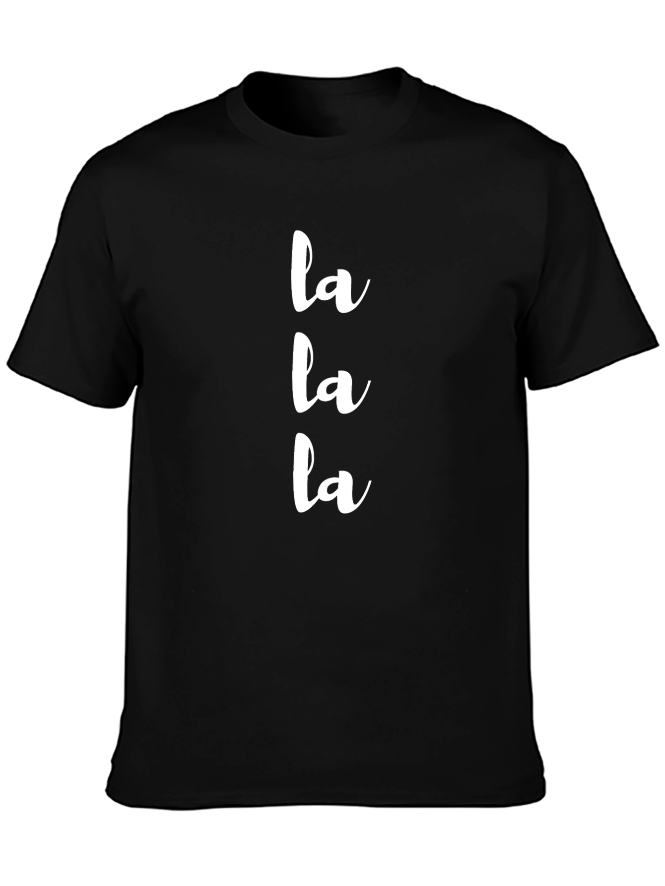 La La La Graphic Tee - Trendy Casual T-Shirt