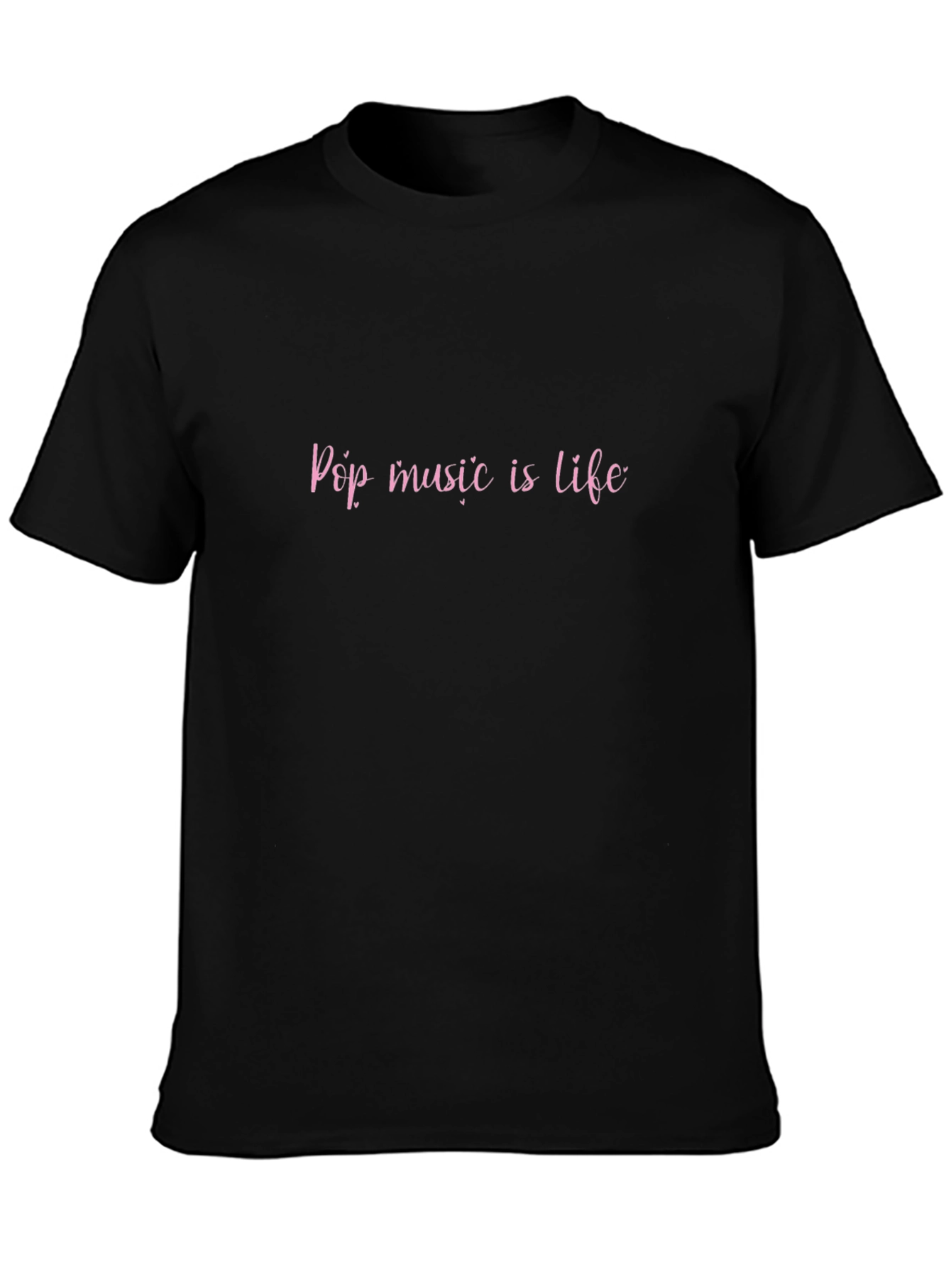 Pop Music is Life Black T-Shirt