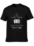 I Might Start Talking About Watches Anytime T-Shirt