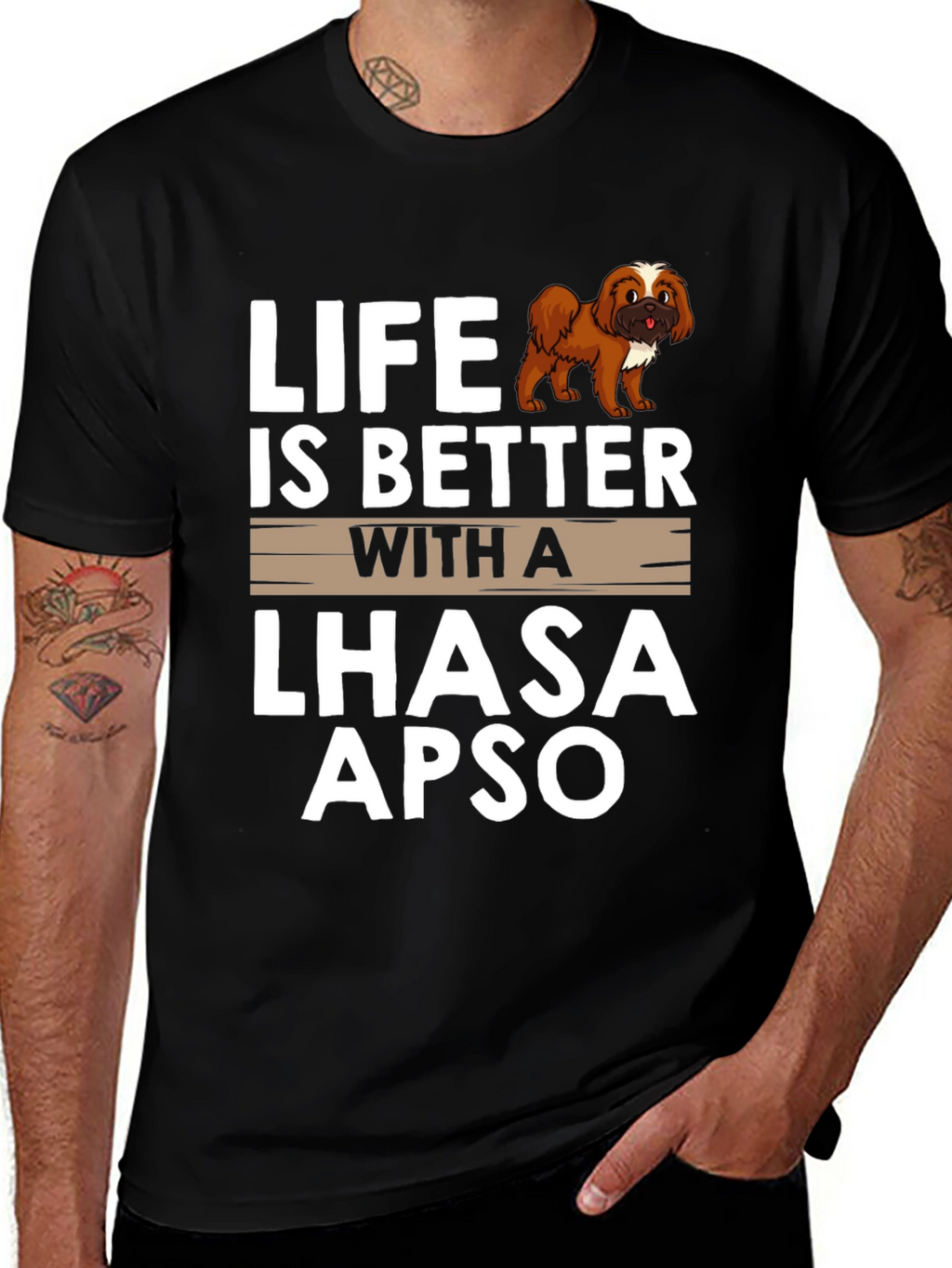 Life is Better with a Lhasa Apso T-Shirt