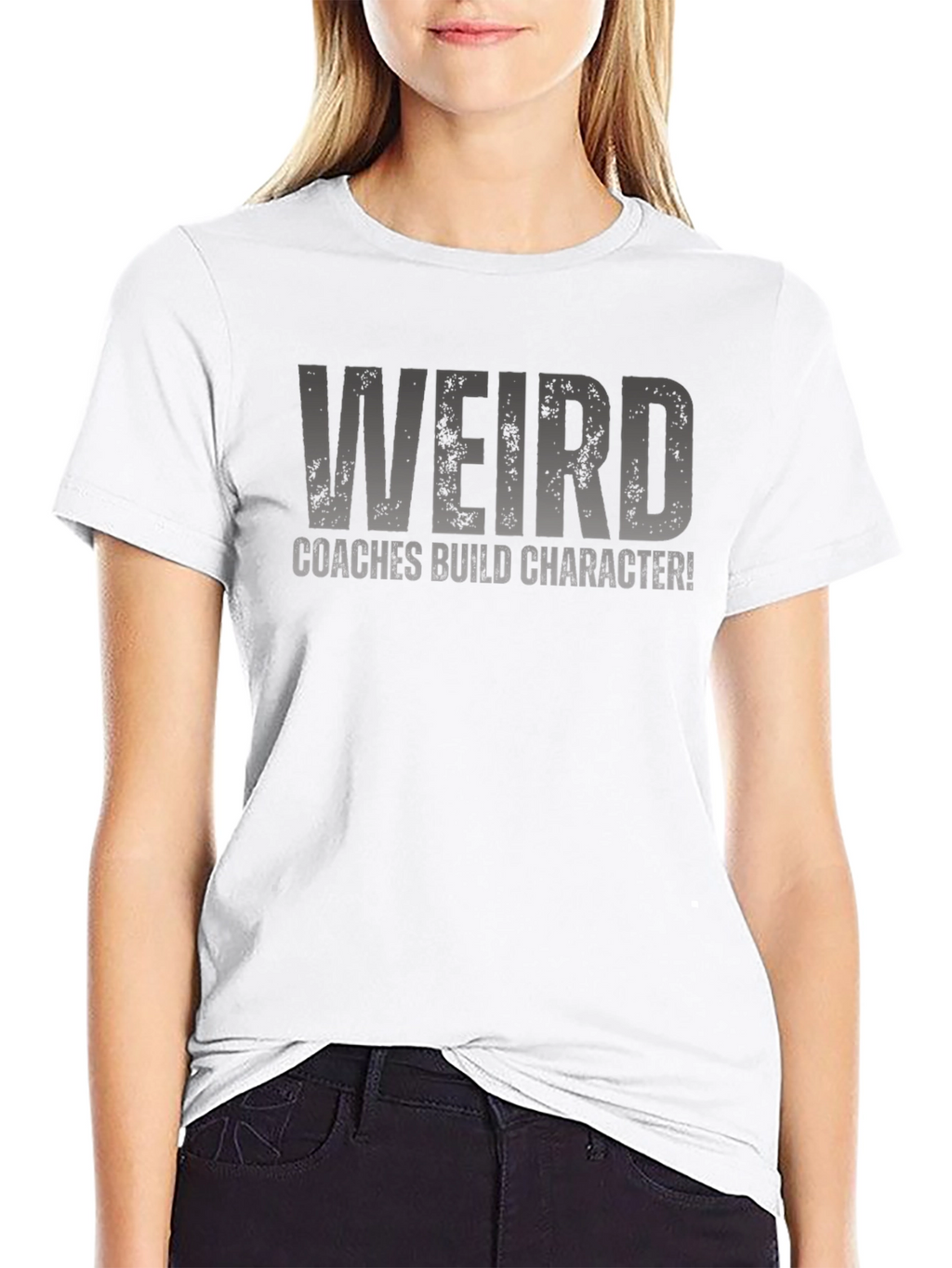 Weird Coaches Build Character T-Shirt