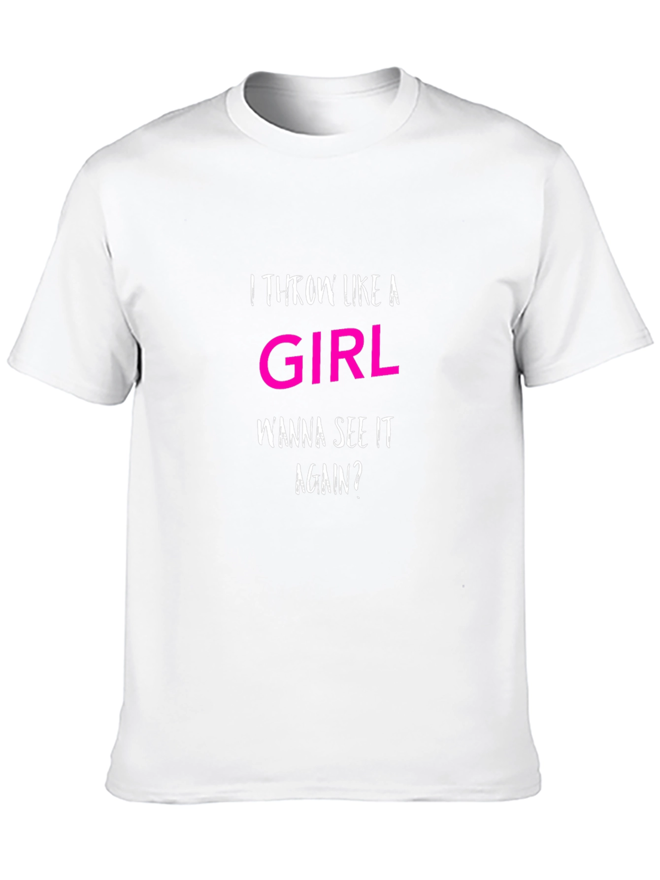 I Throw Like A Girl T-Shirt Funny Slogan Tee
