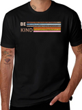 Be Kind T-Shirt - Positive Message Tee