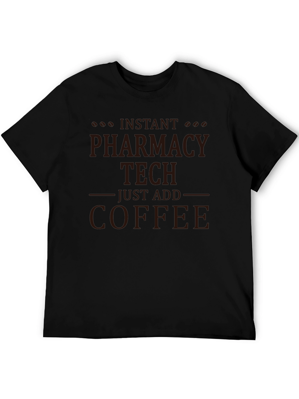 Pharmacy Tech Coffee T-Shirt