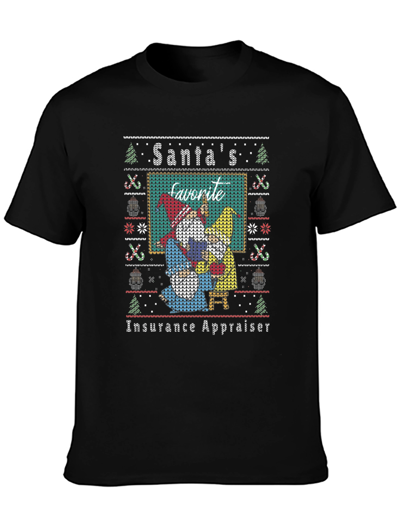 Santas Favorite Insurance Appraiser Ugly Christmas Sweater T-Shirt