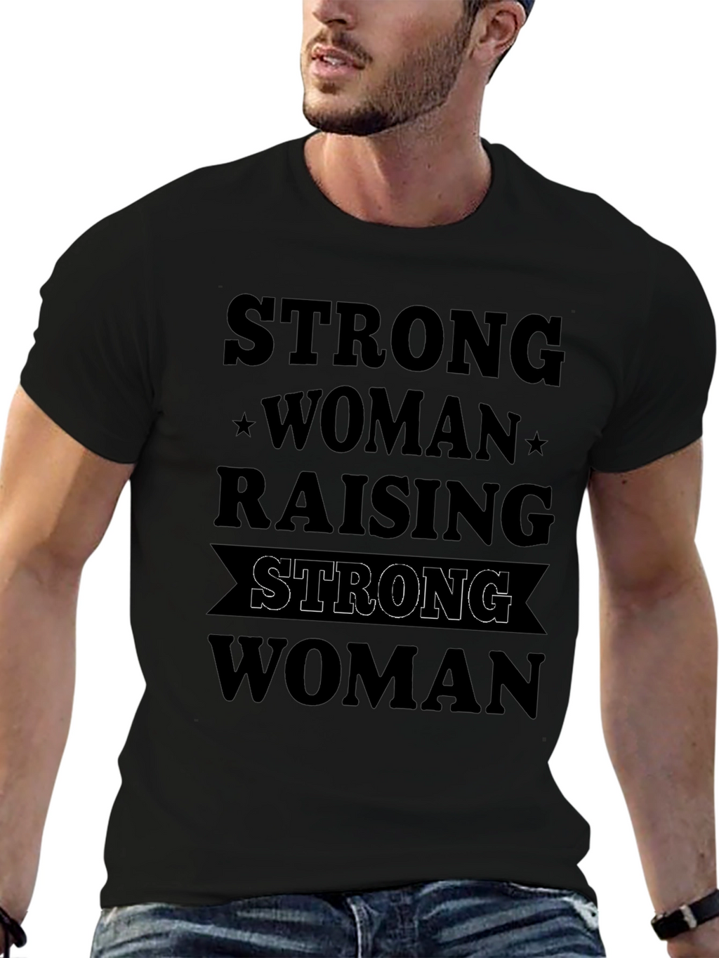 Strong Woman Raising Strong Woman Black Graphic Tee