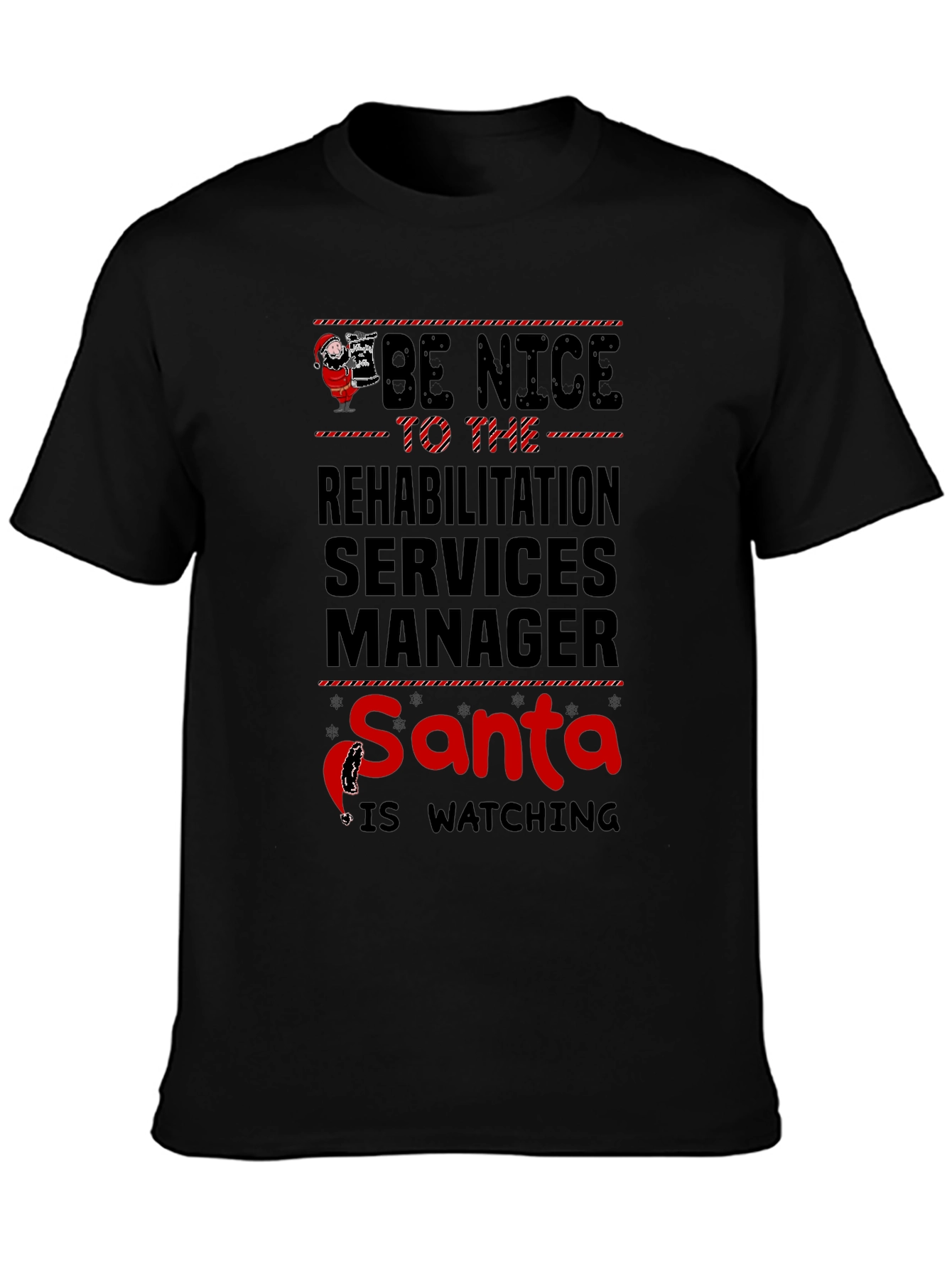 Rehabilitation Services Manager Santa Watching T-Shirt