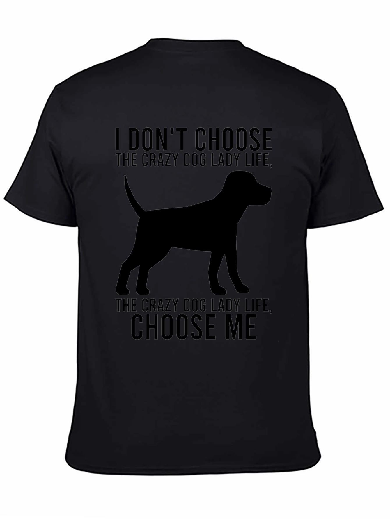 Crazy Dog Lady T-Shirt - Dog Silhouette