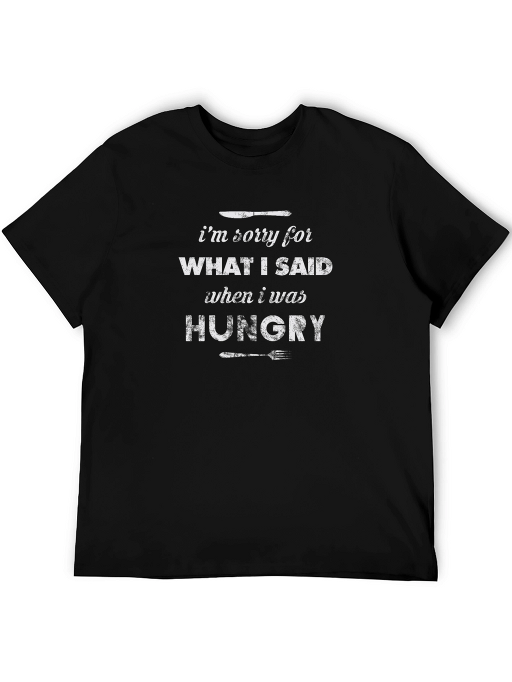 Funny Hungry T-Shirt - Apology Foodie Tee
