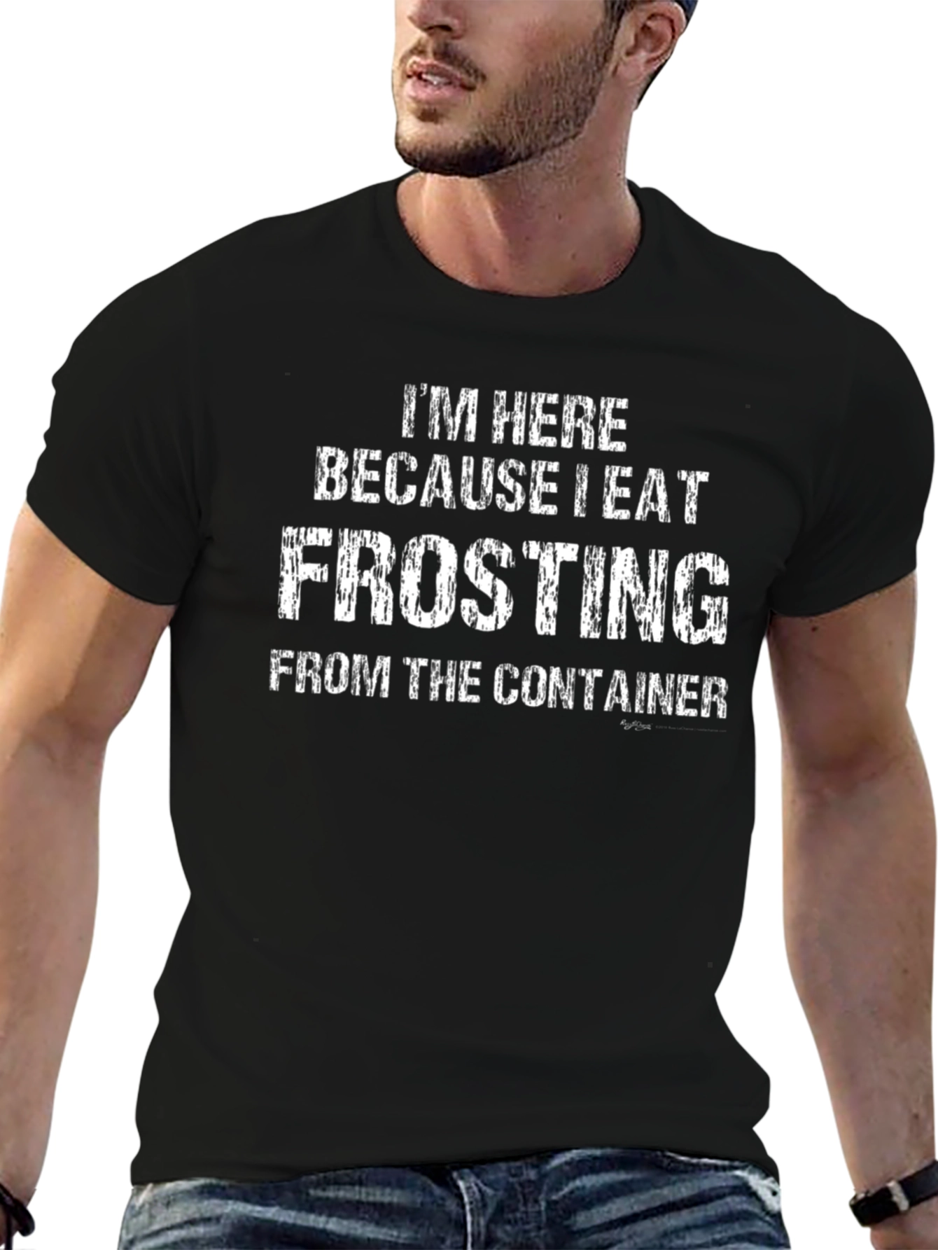 I Eat Frosting T-Shirt - Funny Dessert Lover Tee