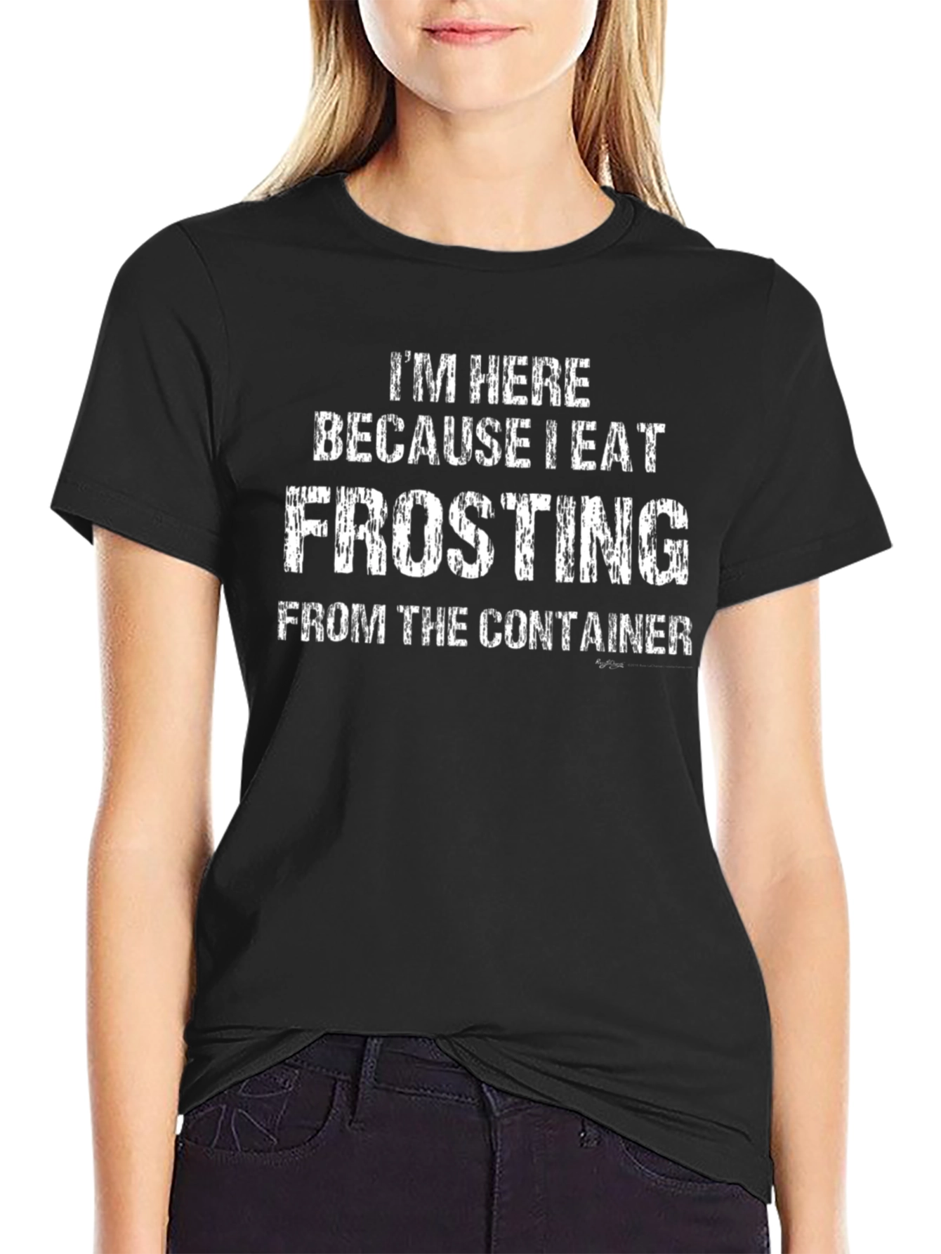 I Eat Frosting T-Shirt - Funny Dessert Lover Tee