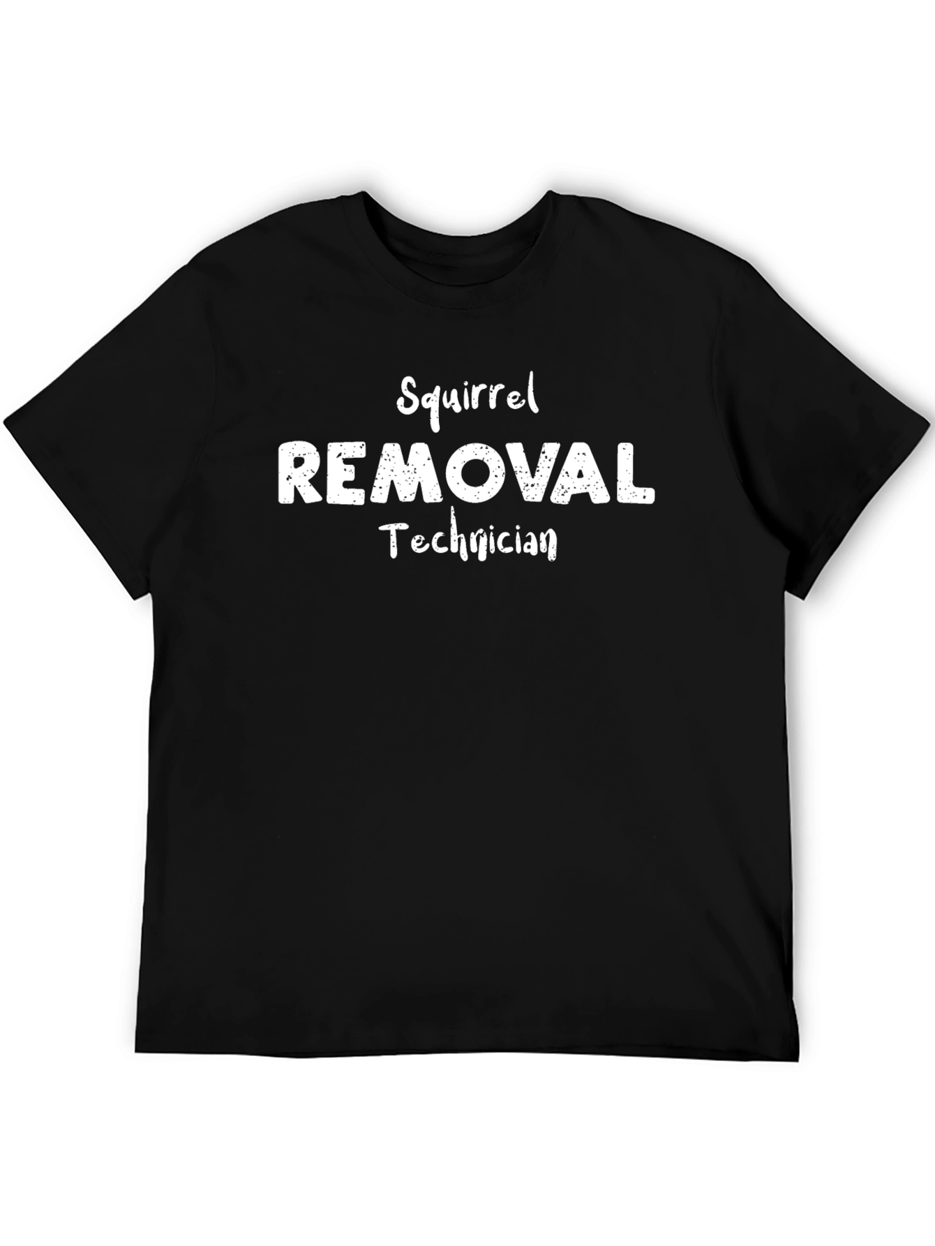 Squirrel Removal Technician Black T-Shirt