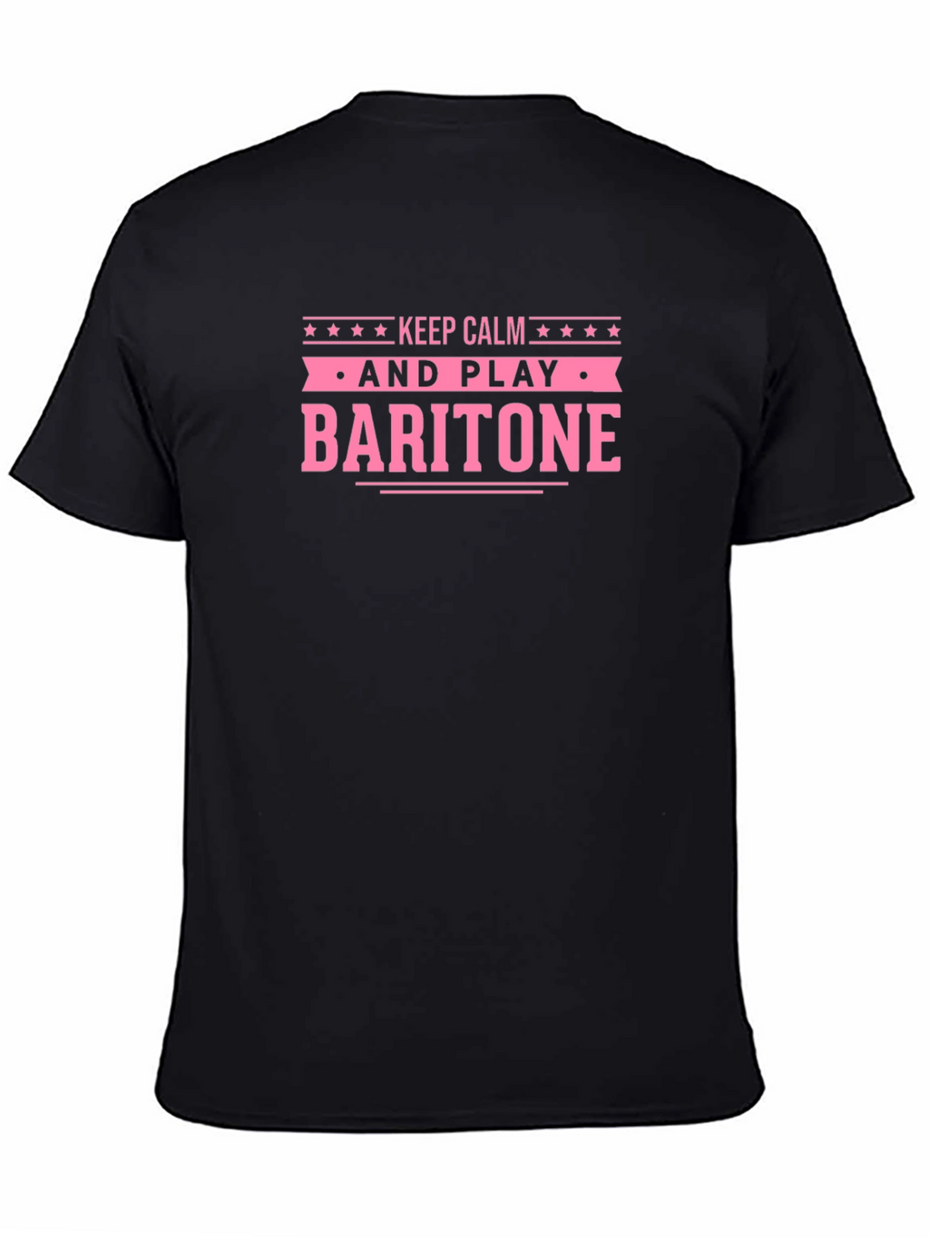 Keep Calm and Play Baritone T-Shirt