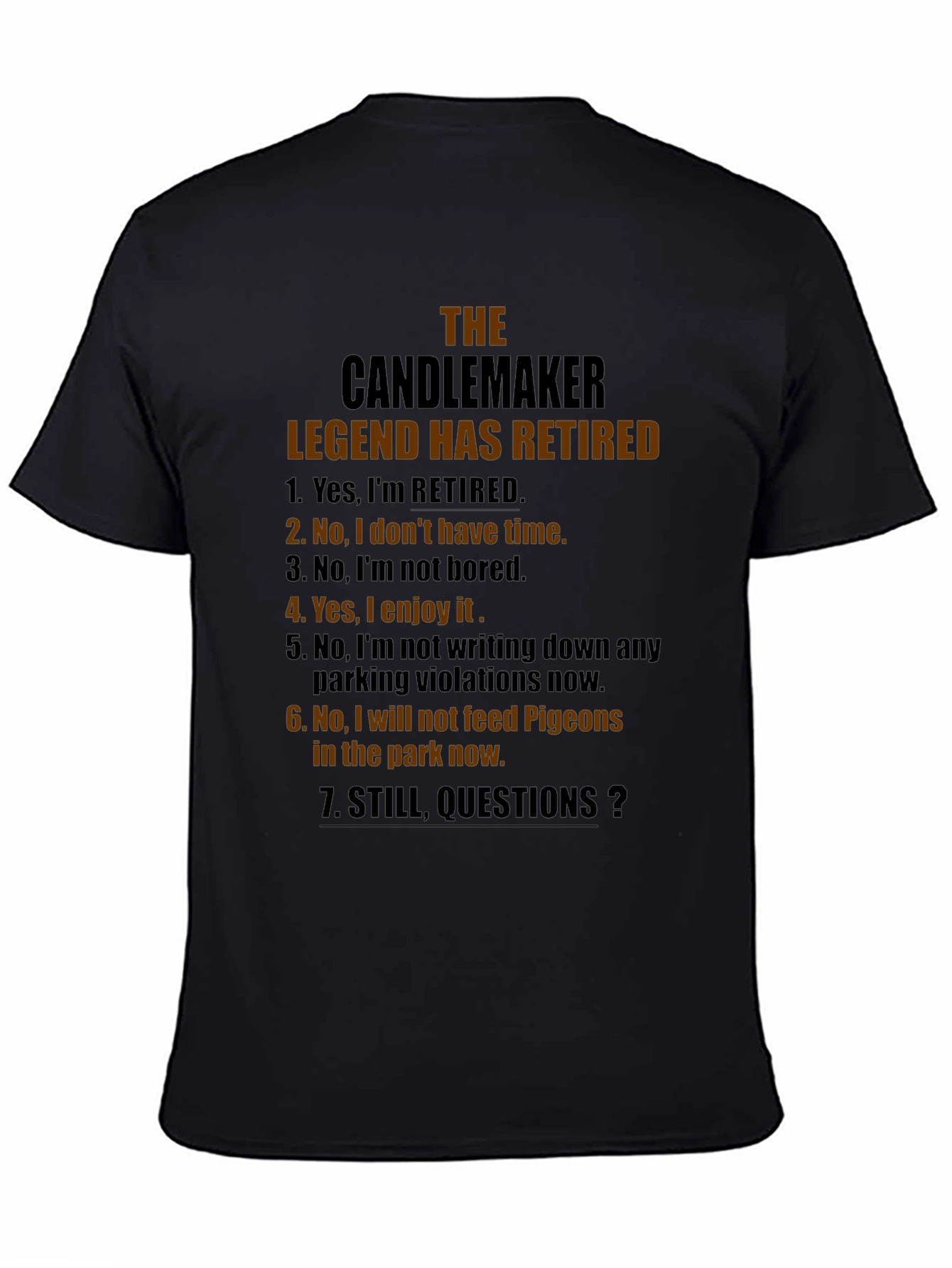 Retired Candlemaker Legend T-Shirt