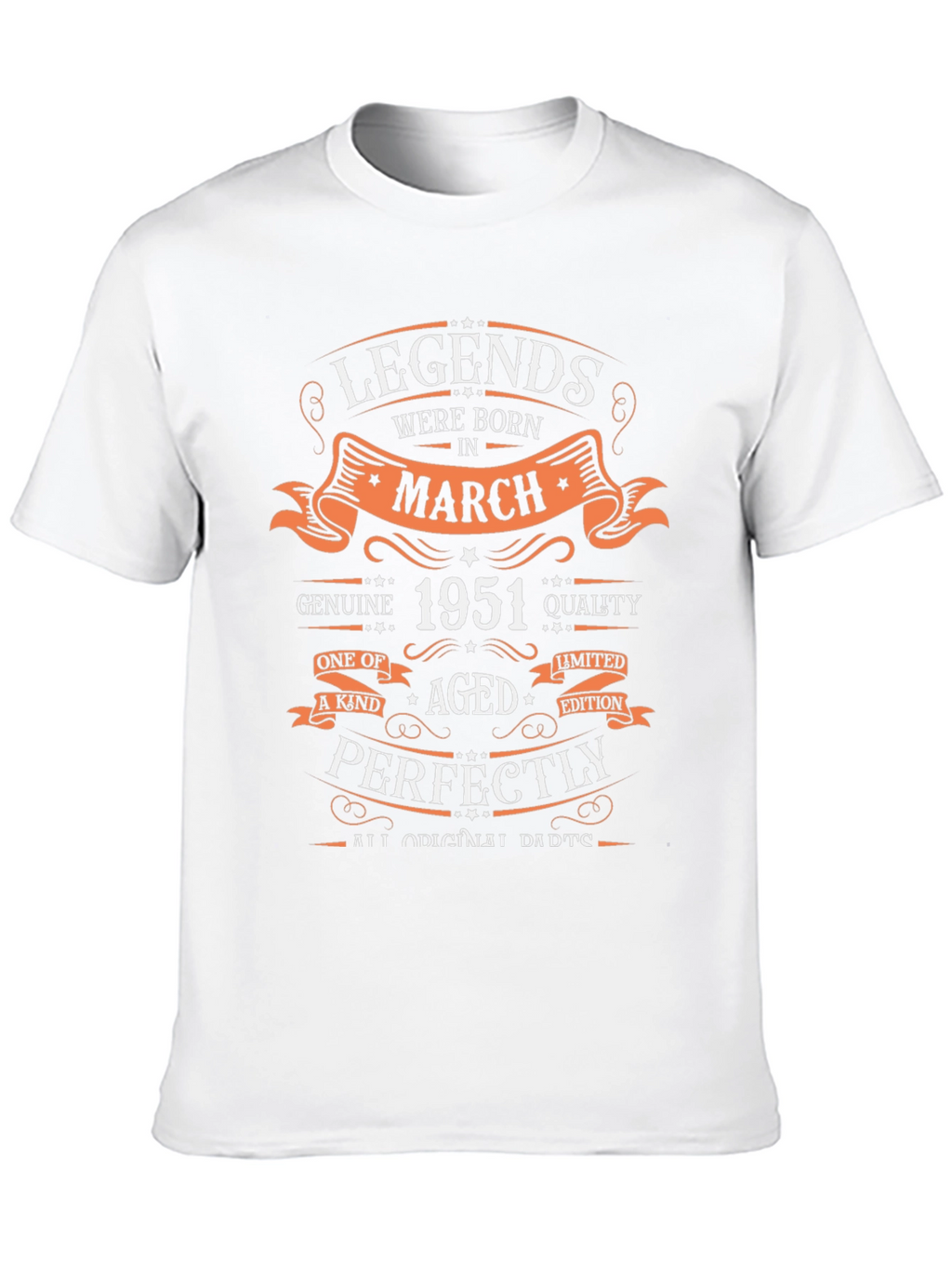 Legends Born in March 1951 Graphic T-Shirt